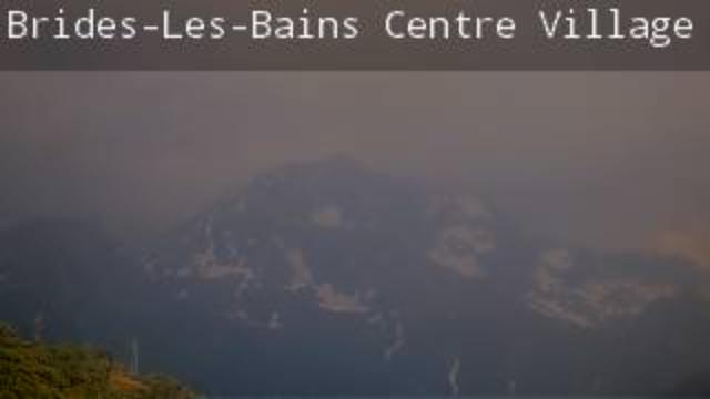 WebCam showing current Snow conditions in Brides-les-Bains